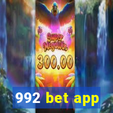 992 bet app